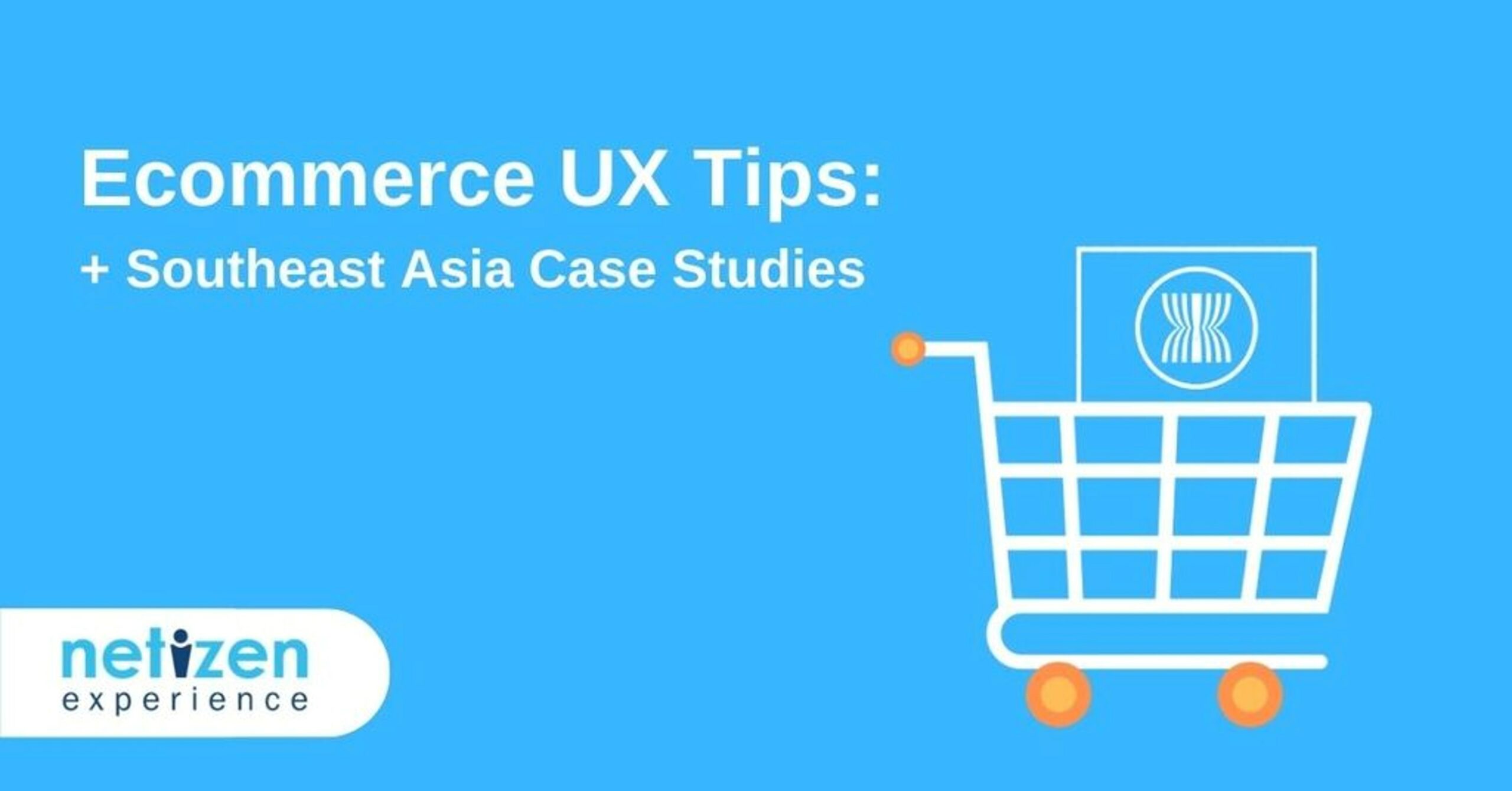 Ecommerce-UX-Tips-Southeast-Asia-Case-Studies-2025